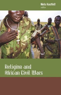 bokomslag Religion and African Civil Wars