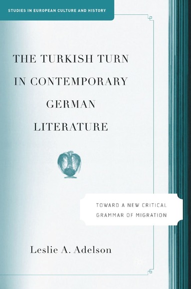 bokomslag Turkish Turn in Contemporary German Literature