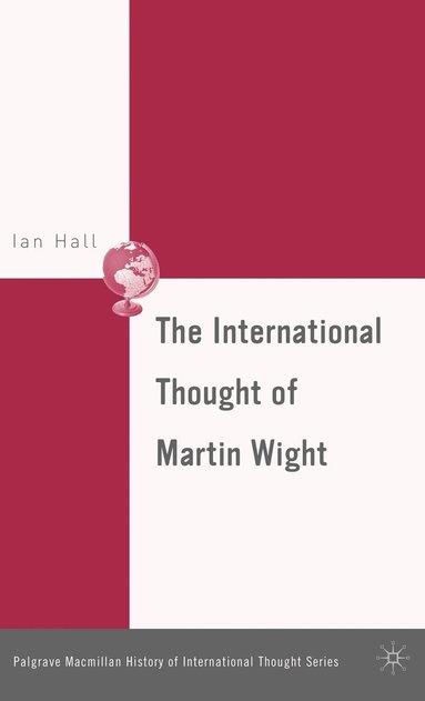 bokomslag International Thought of Martin Wight