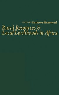 bokomslag Rural Resources and Local Livelihoods in Africa