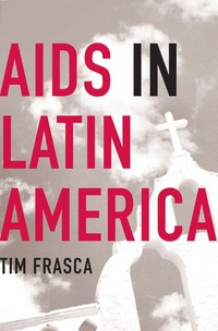 bokomslag AIDS in Latin America