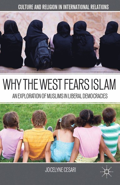 bokomslag Why the West Fears Islam