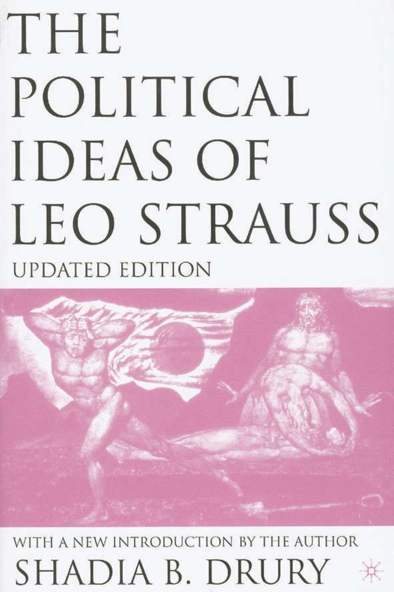 The Political Ideas of Leo Strauss, Updated Edition 1