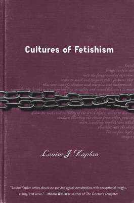 Cultures of Fetishism 1