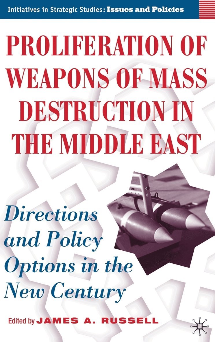 Proliferation of Weapons of Mass Destruction in the Middle East 1