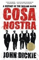 bokomslag Cosa Nostra: A History of the Sicilian Mafia