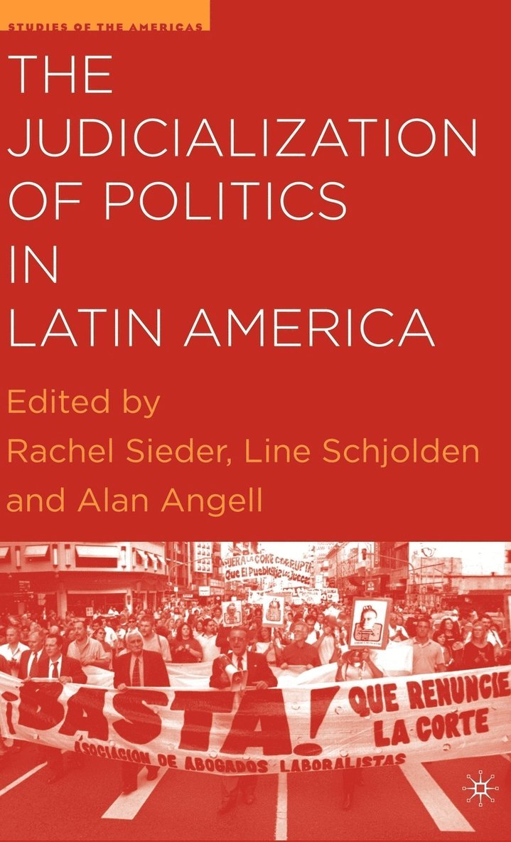 The Judicialization of Politics in Latin America 1