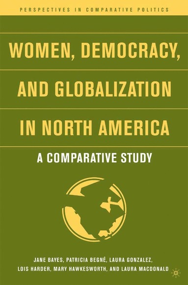 bokomslag Women, Democracy, and Globalization in North America