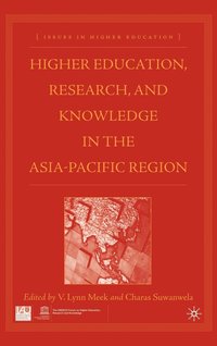 bokomslag Higher Education, Research, and Knowledge in the Asia-Pacific Region
