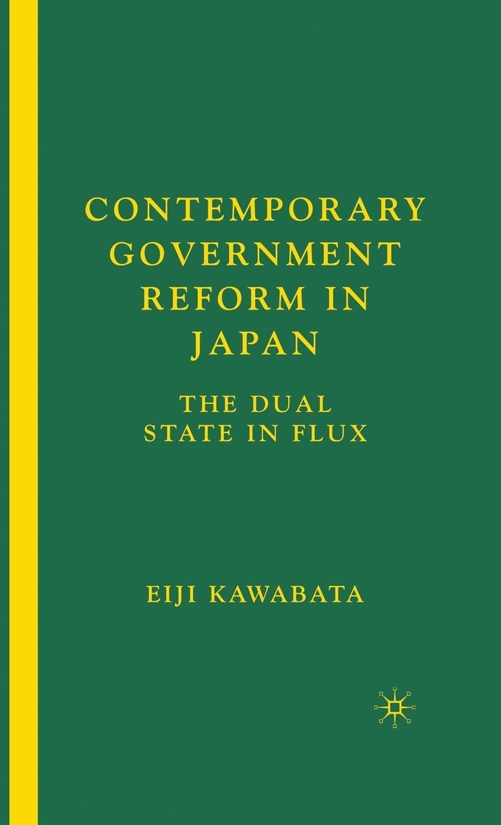 Contemporary Government Reform in Japan 1