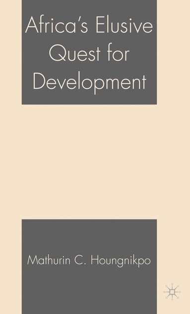 bokomslag Africa's Elusive Quest for Development