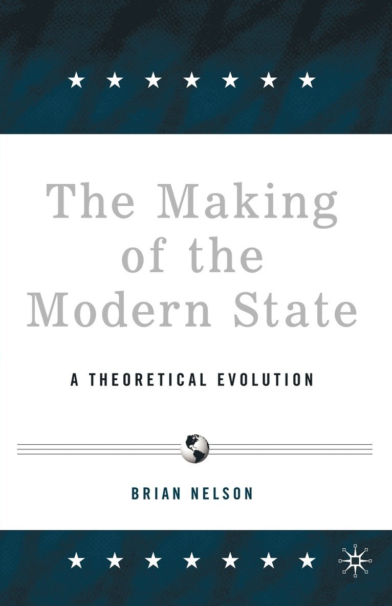 Making of the Modern State