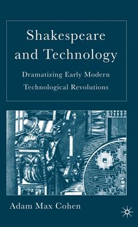 bokomslag Shakespeare and Technology
