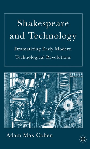 bokomslag Shakespeare and Technology