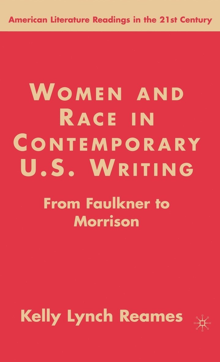 Women and Race in Contemporary U.S. Writing 1