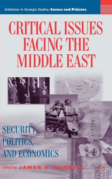 bokomslag Critical Issues Facing the Middle East