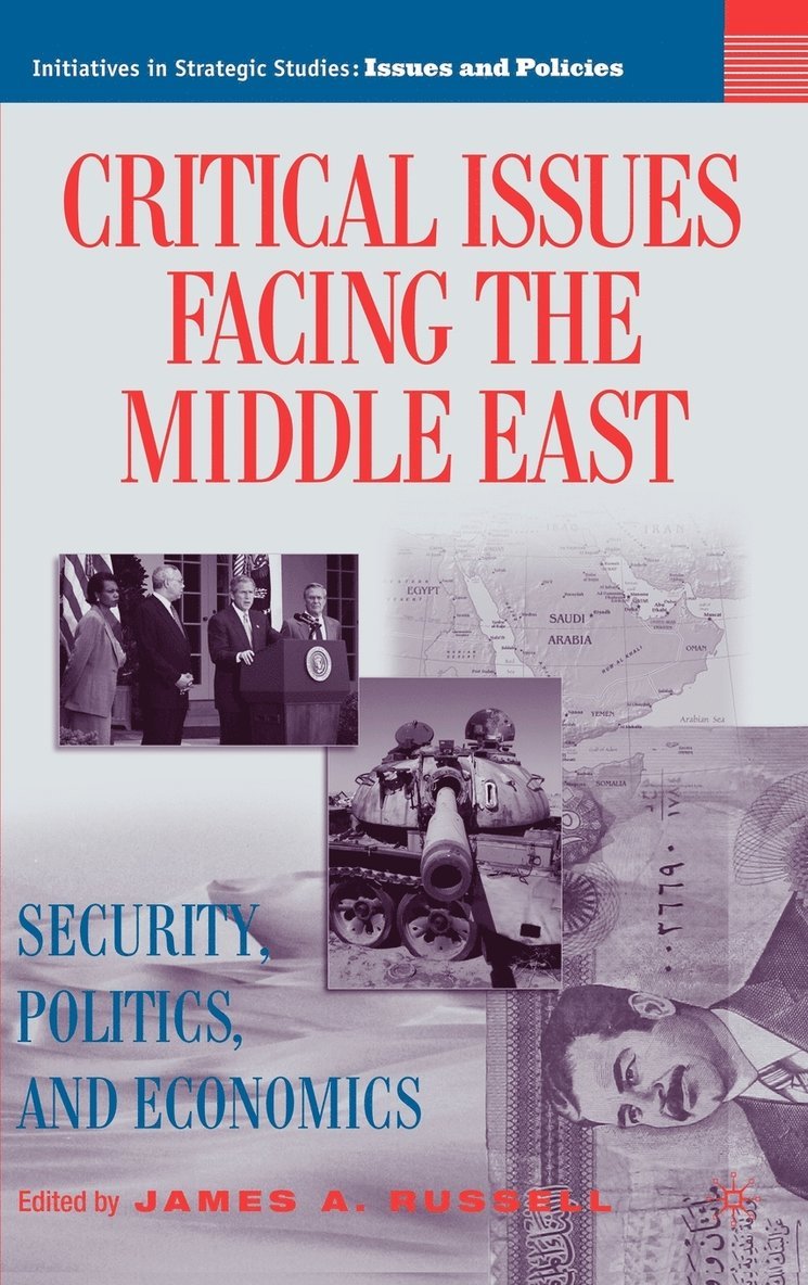 Critical Issues Facing the Middle East 1