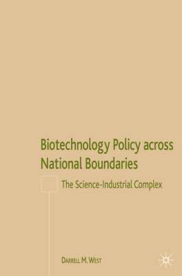 bokomslag Biotechnology Policy across National Boundaries