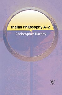 bokomslag Indian Philosophy A-Z