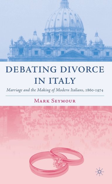 bokomslag Debating Divorce in Italy