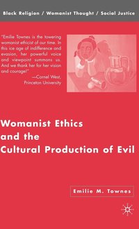 bokomslag Womanist Ethics and the Cultural Production of Evil