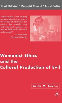 bokomslag Womanist Ethics and the Cultural Production of Evil