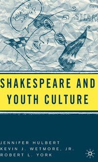 bokomslag Shakespeare and Youth Culture