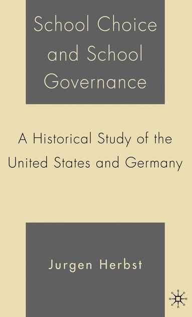 bokomslag School Choice and School Governance