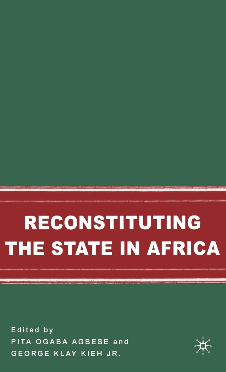 Reconstituting the State in Africa