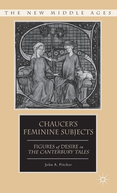 bokomslag Chaucer's Feminine Subjects