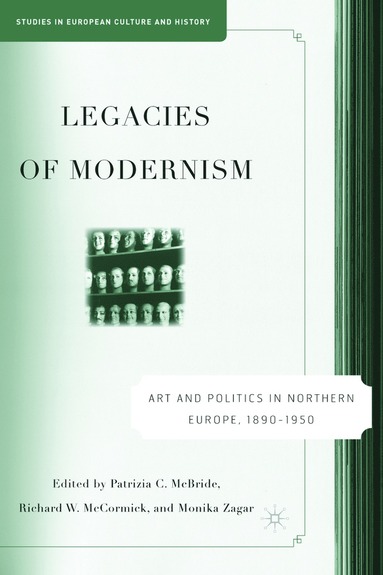 bokomslag Legacies of Modernism