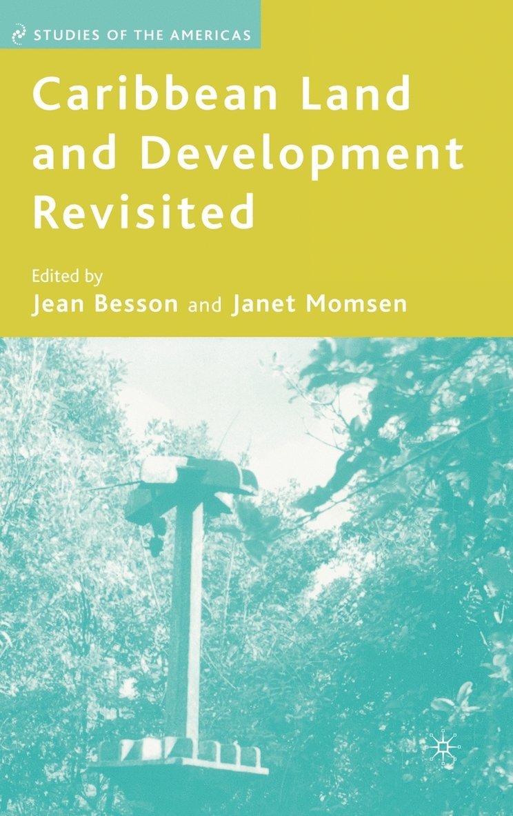 J. Besson, J. Momsen, Jean Besson, Janet Momsen - Caribbean Land and Development Revisited, Inbunden