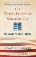 bokomslag The Compassionate Community: Ten Values to Unite America