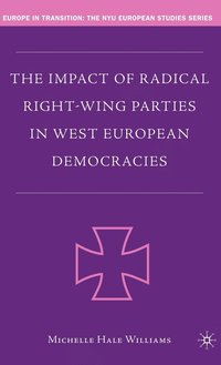 bokomslag The Impact of Radical Right-Wing Parties in West European Democracies