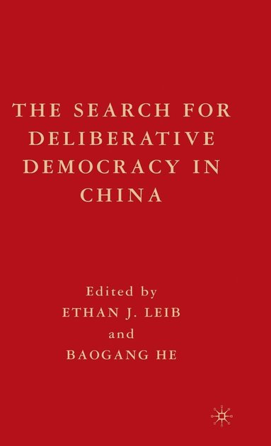 bokomslag The Search for Deliberative Democracy in China