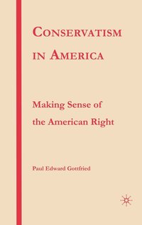 bokomslag Conservatism in America
