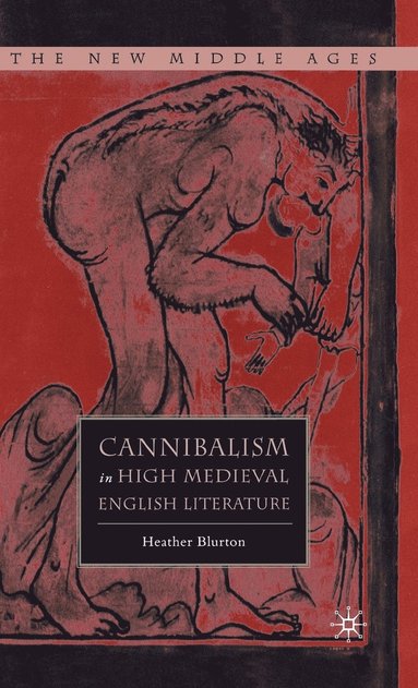bokomslag Cannibalism in High Medieval English Literature