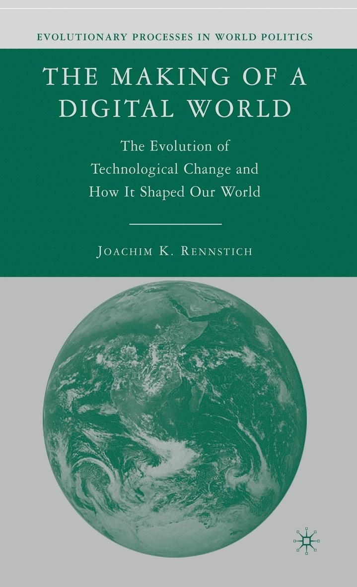 Making of a Digital World