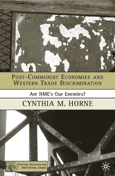 bokomslag Post-Communist Economies and Western Trade Discrimination