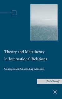 bokomslag Theory and Metatheory in International Relations