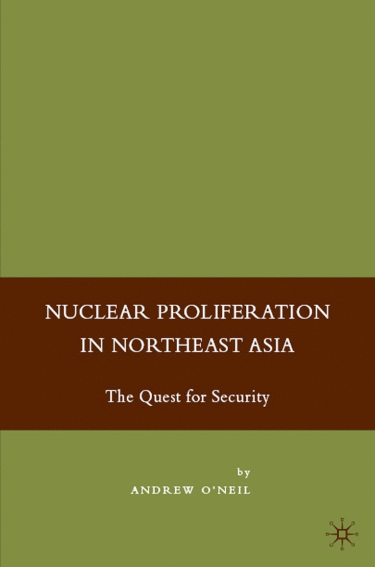 Nuclear Proliferation in Northeast Asia