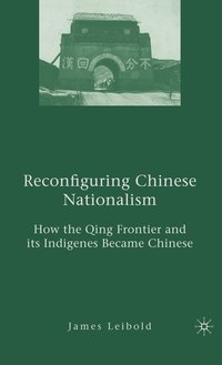 bokomslag Reconfiguring Chinese Nationalism