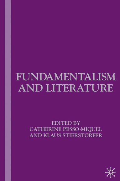 bokomslag Fundamentalism and Literature