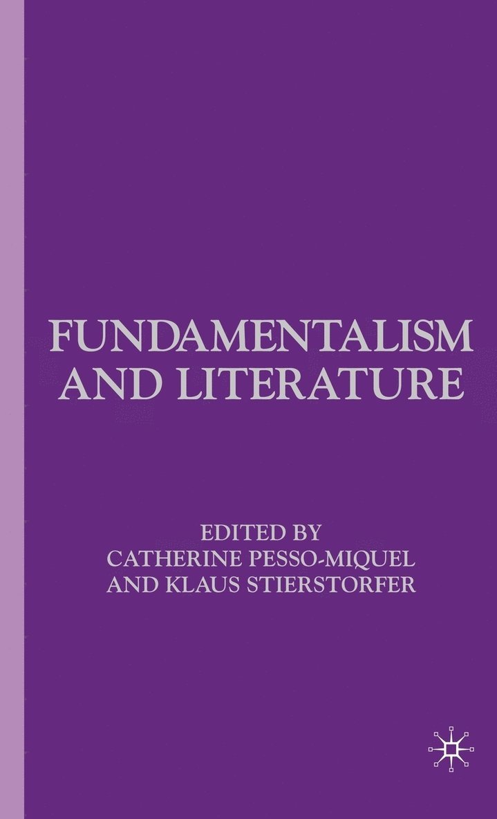 Fundamentalism and Literature 1