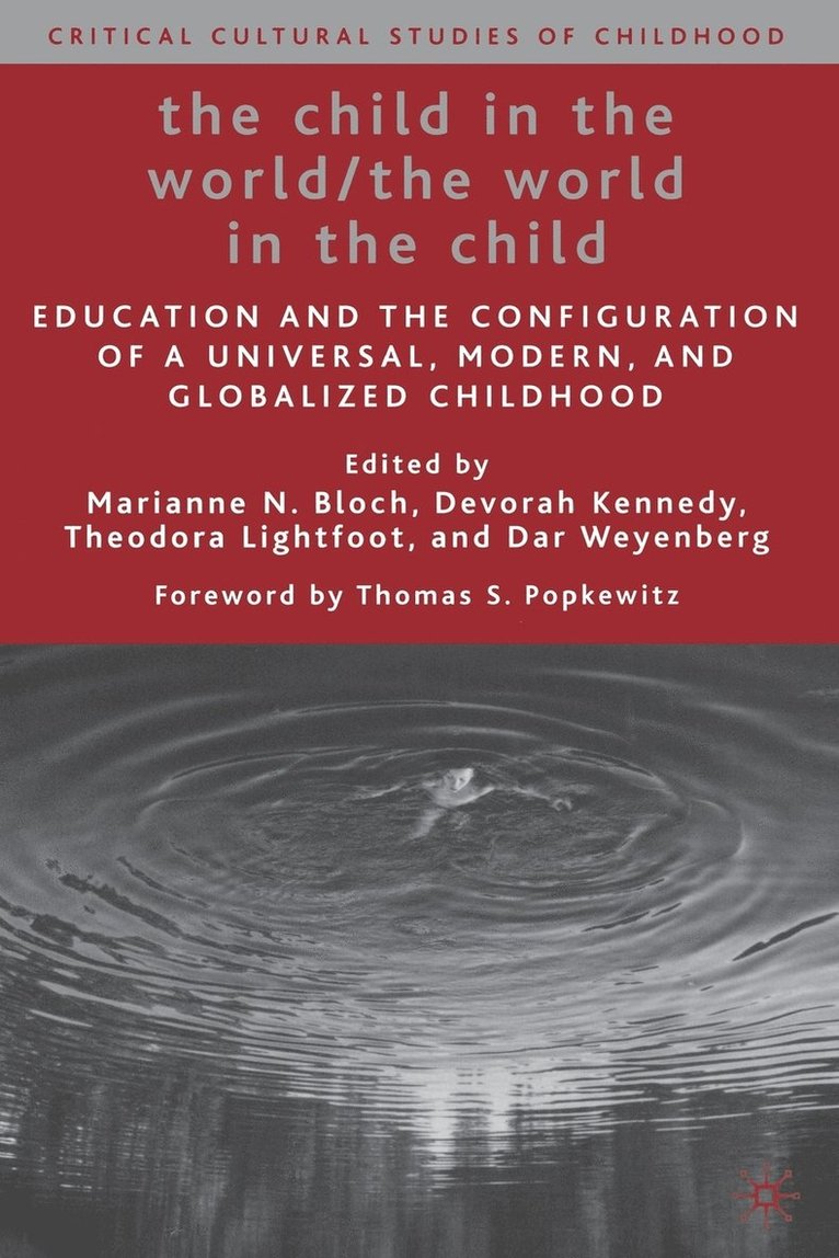 M. Bloch, D. Kennedy, T. Lightfoot, D. Weyenberg, Marianne N. Bloch, Devorah Kennedy - Child in the World/The World in the Child, Häftad