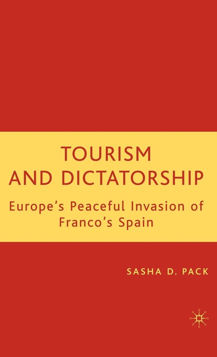 Tourism and Dictatorship 1