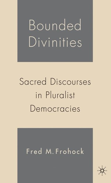 bokomslag Bounded Divinities