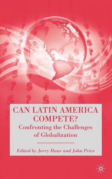 bokomslag Can Latin America Compete?