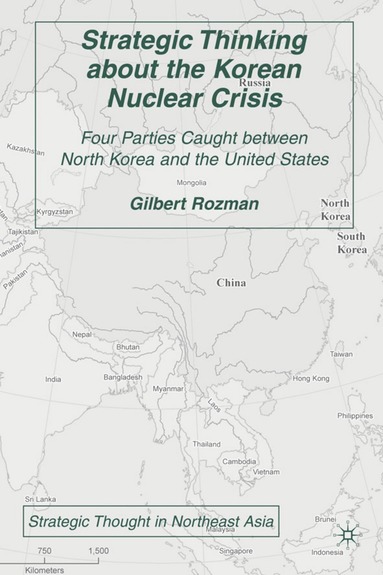 bokomslag Strategic Thinking about the Korean Nuclear Crisis