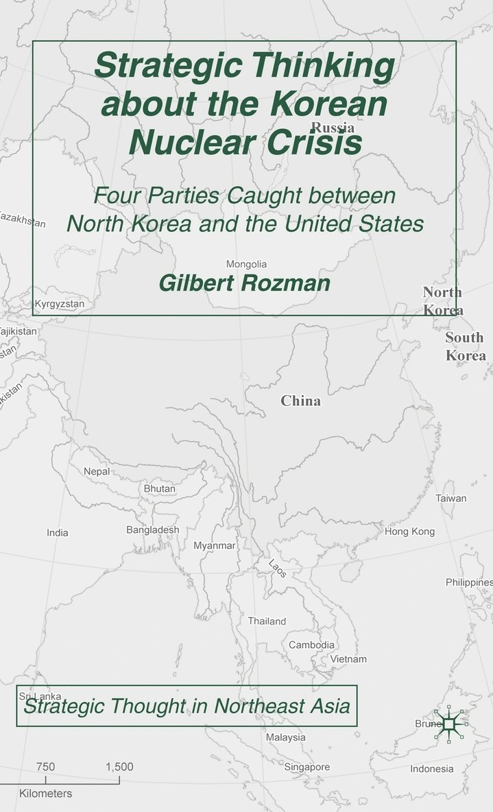 Strategic Thinking about the Korean Nuclear Crisis 1